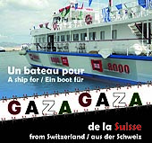 un bateau suisse pour Gaza