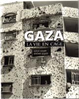 Gaza la vie en cage